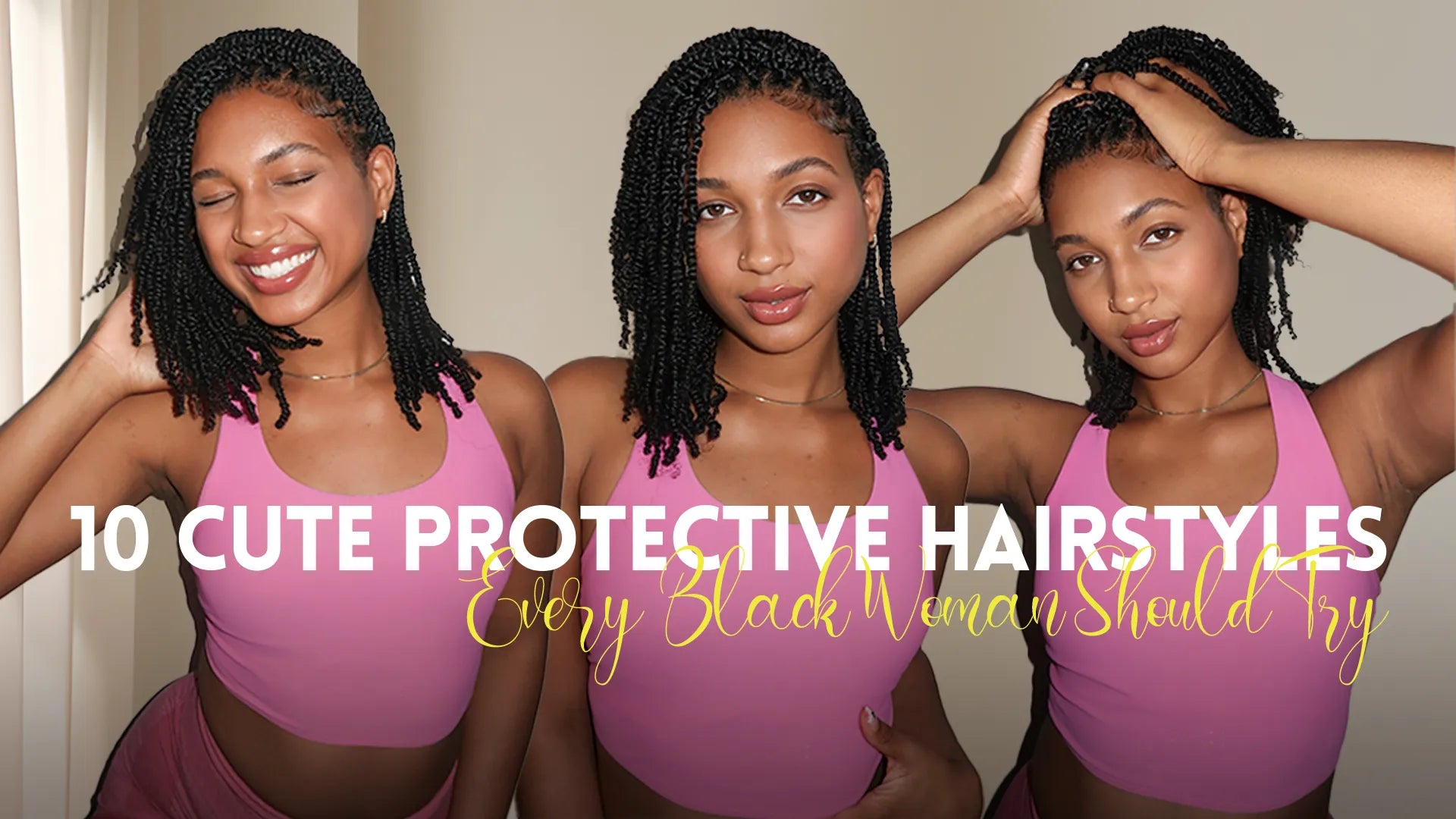 10 Cute Protective Hairstyles Every Black Woman Should Try