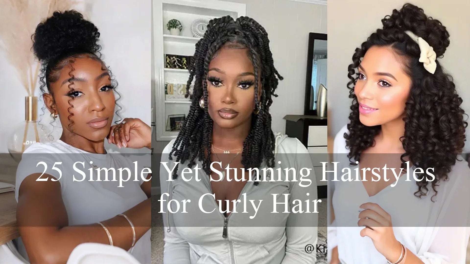 25 Simple Yet Stunning Hairstyles for Curly Hair