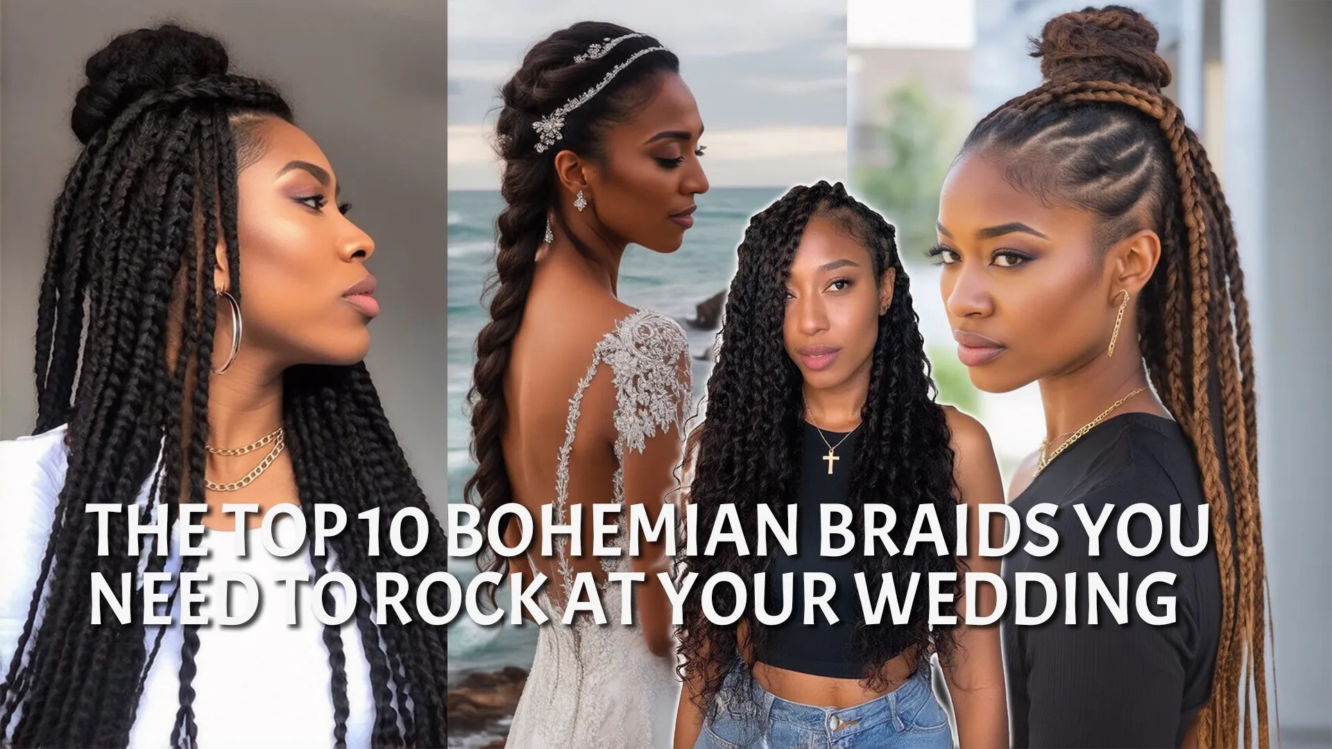 The Top 10 Bohemian Braids You Need to Rock at Your Wedding