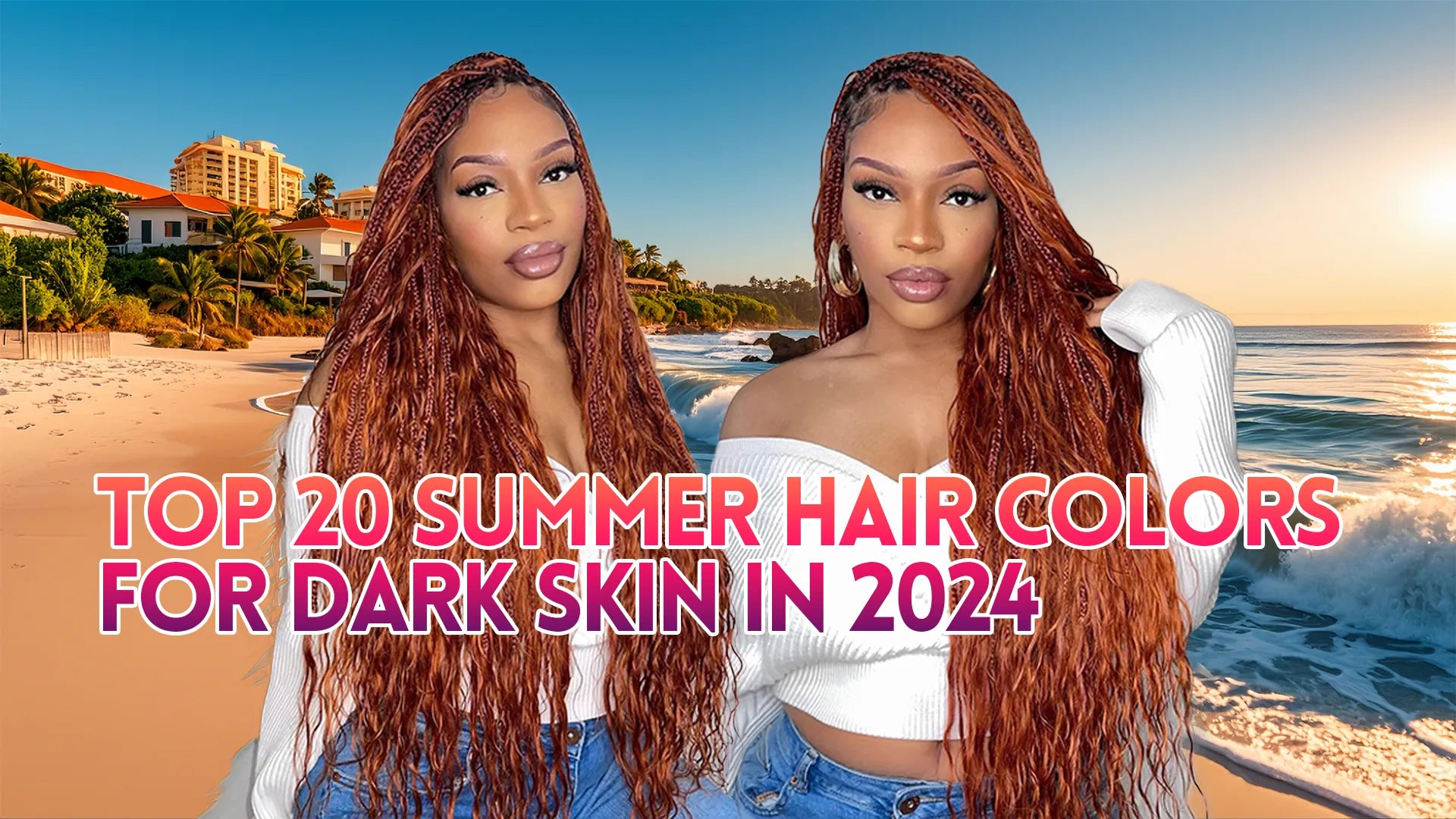 Top 20 Summer Hair Colors for Dark Skin in 2024