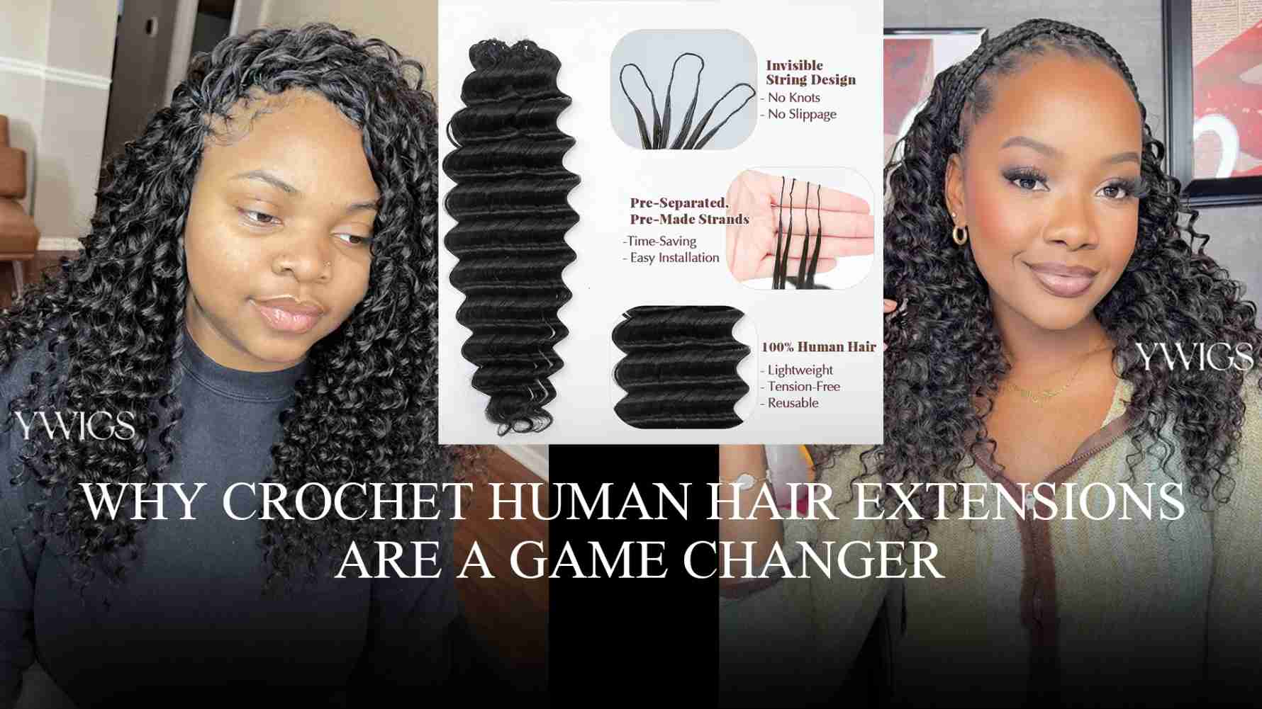 Why Crochet Human Hair Extensions Are a Game Changer